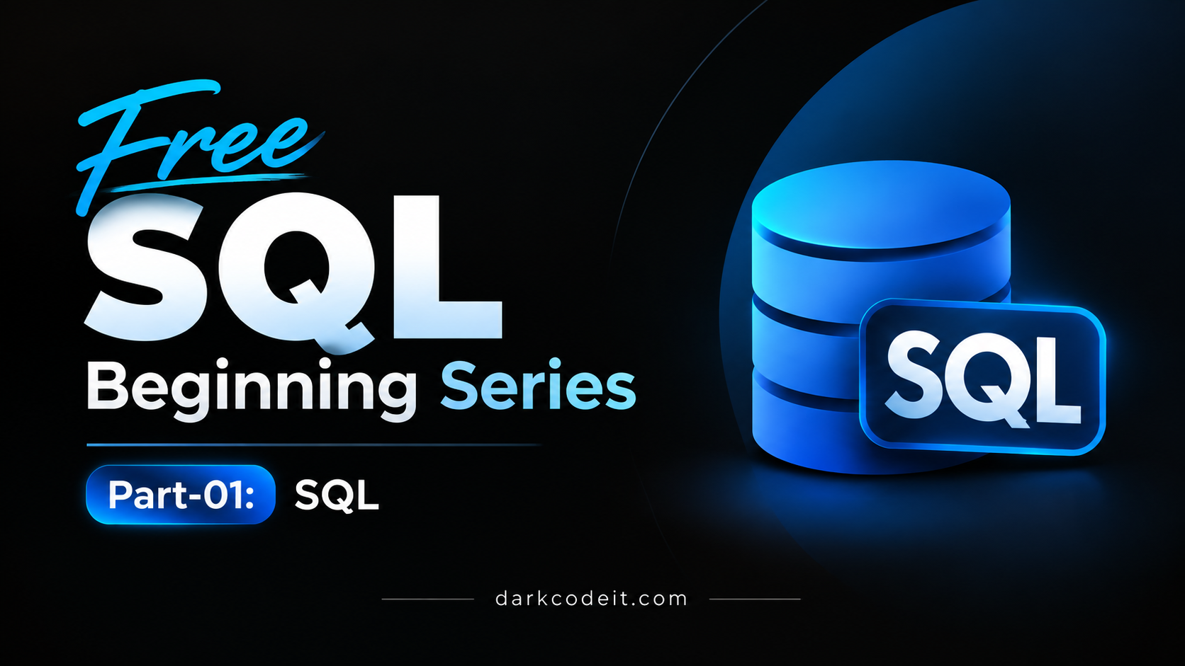 Free SQL Beginning Series